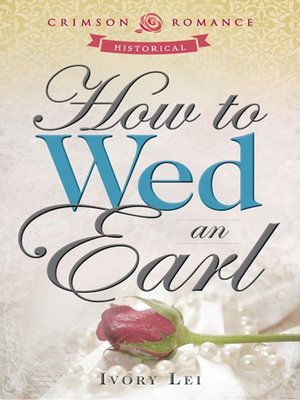 cover image of How to Wed an Earl